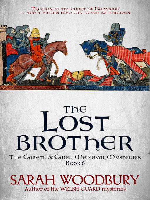 Title details for The Lost Brother by Sarah Woodbury - Available